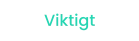 Viktigt