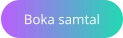 Boka samtal